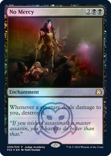 No Mercy (9) [Judge Promos] (Near Mint Foil)
