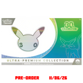 Pokémon 30th Celebration Ultra Premium Collection - Day