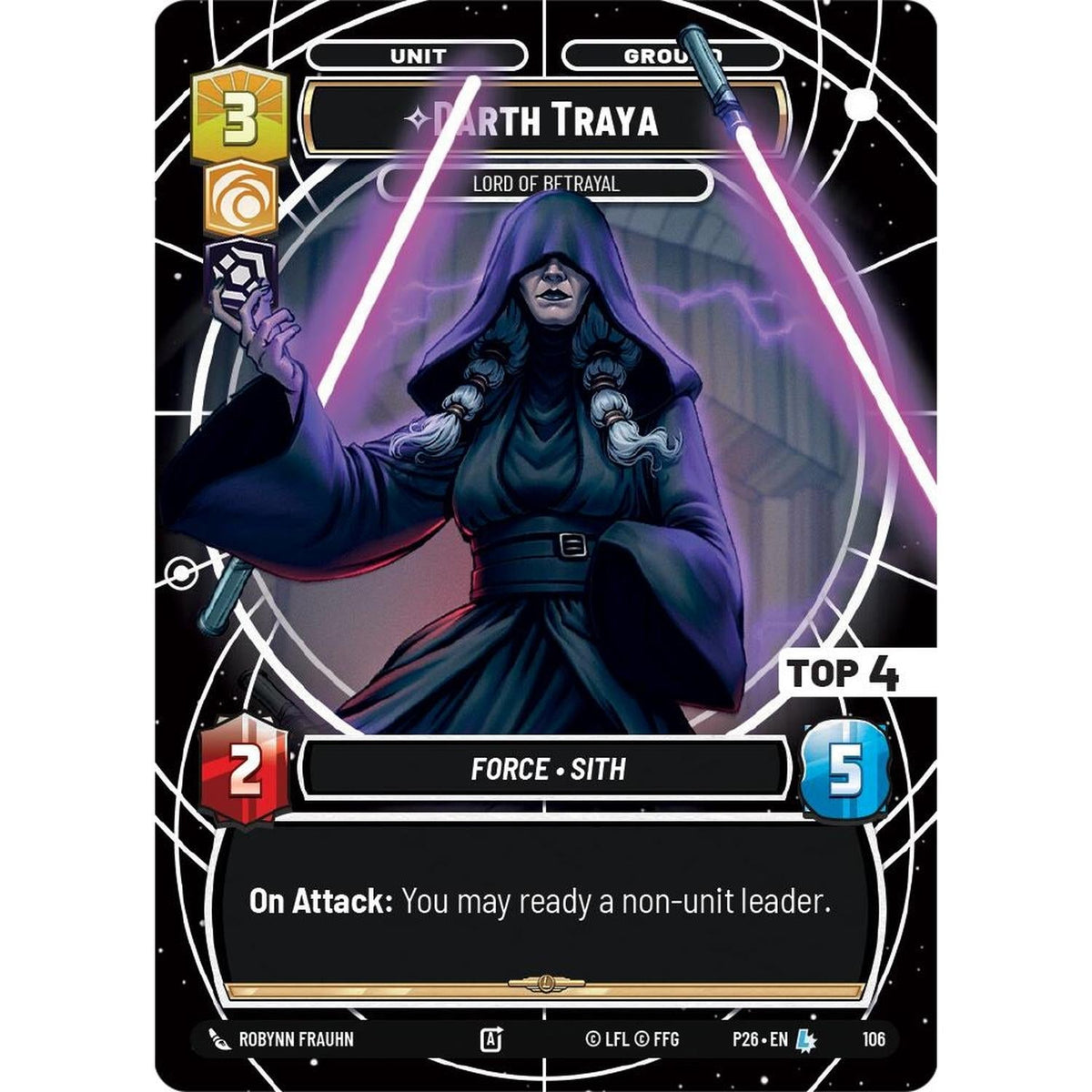 Darth Traya - Lord of Betrayal (Top 4) (106) (106) [Sector and Regional Promos: Season 1] (NM/LP Foil)
