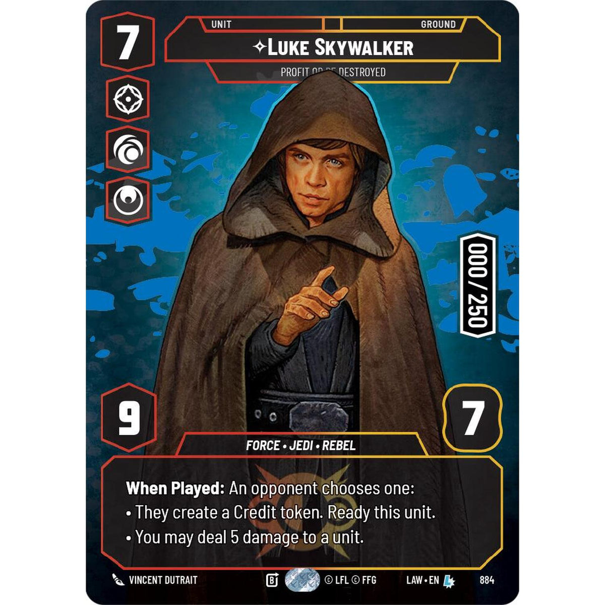 Luke Skywalker - Profit or Be Destroyed (Serialized) (884) (884) [A Lawless Time] (NM/LP Foil)
